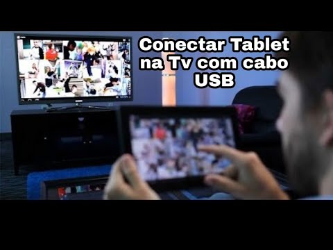 Vídeo: Como Faço Para Conectar Meu Tablet A Uma TV Via USB? Conexão Para Assistir Filmes Via Cabo. Por Que A TV Não Consegue Ver O Tablet?