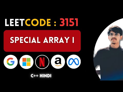 Leetcode 3151. Special Array I | DSA | C++ | Hindi | Abhishek Sensei