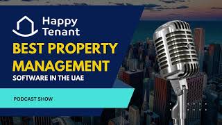 Best Property Management Software in the UAE| Property Management Software with Top Features|