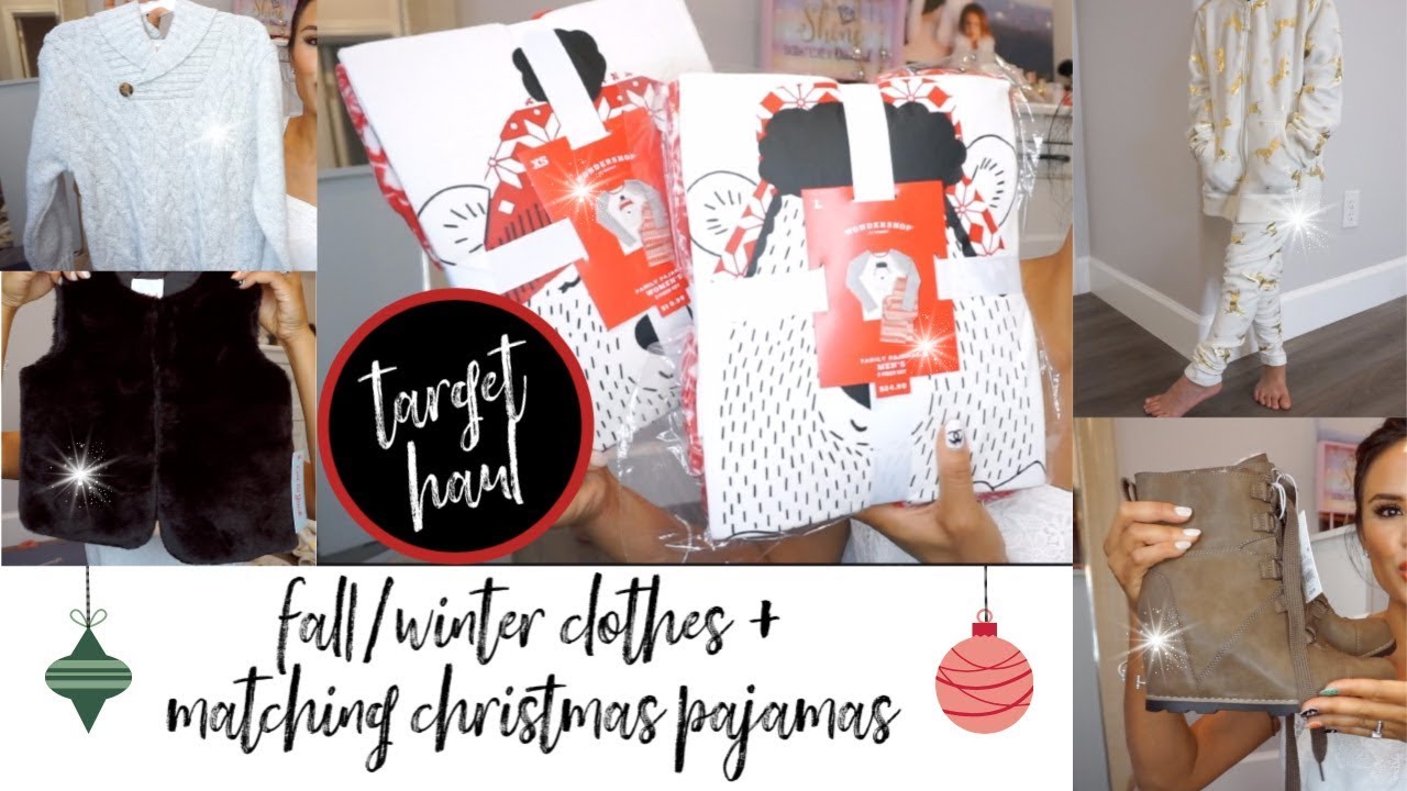 TARGET CLOTHING HAUL FALL/WINTER 2019 - FOR THE FAMILY + MATCHING PAJAMAS - STAY AT HOME MOM LIFE