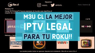 M3U CL en Roku app para ver canales abiertos de toda latinoamerica! screenshot 5