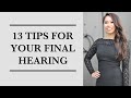 13 Tips For Your Final Divorce Hearing