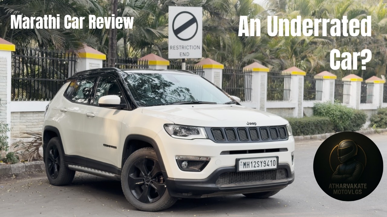 Detailed Review of Jeep Compass Review | Marathi Car Review | An Underrated Car ? 😬