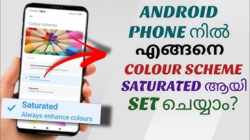 How To Set Colour Scheme To Saturated In Android Phone | Ft. Poco | Malayalam