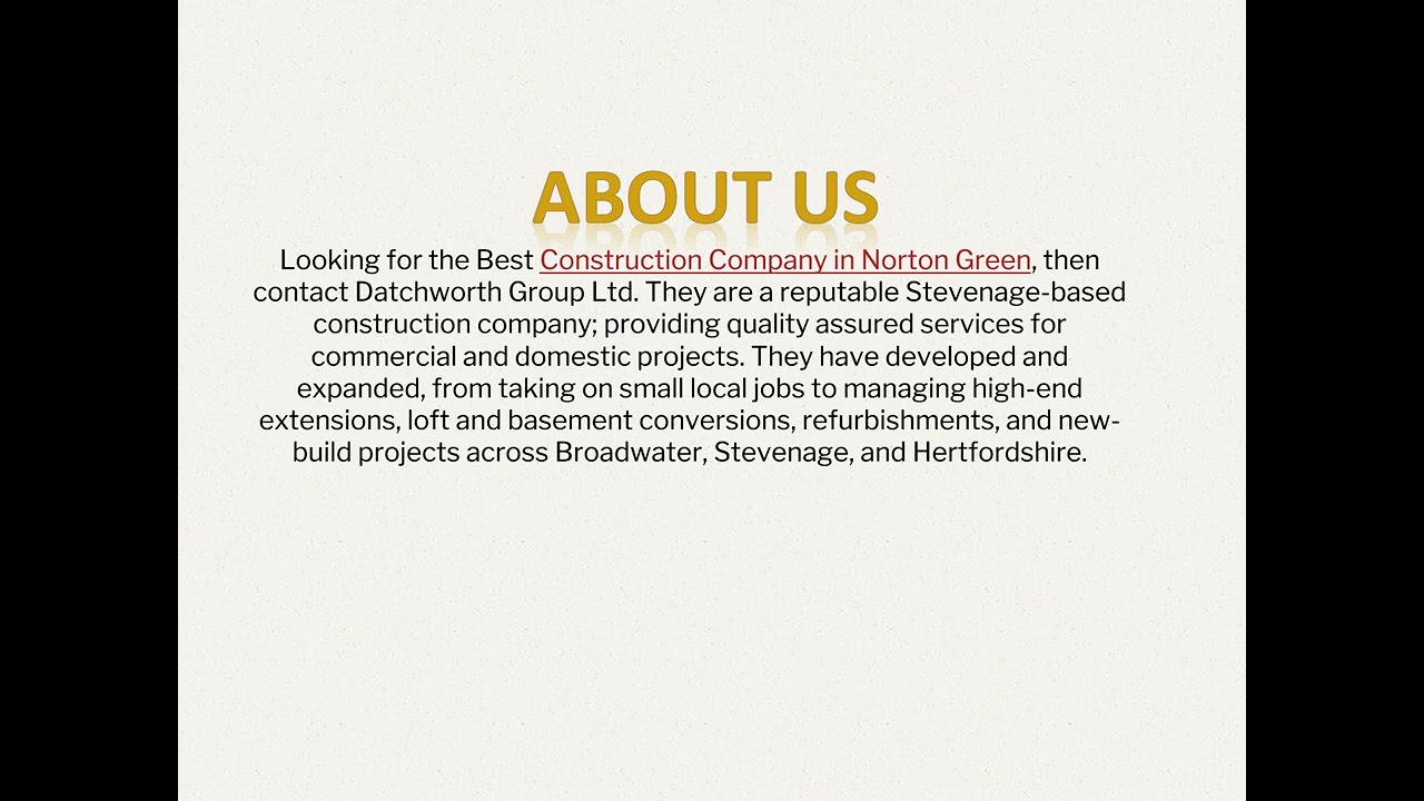 The best Construction Company in Norton Green,