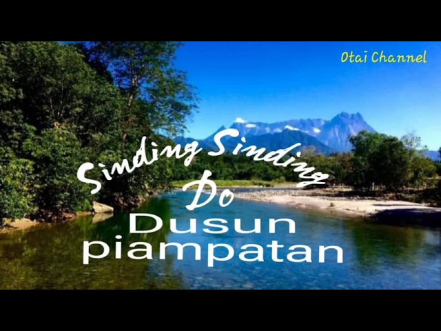 Sinding-Sinding Do Dusun Piampatan class=