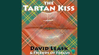 The Tartan Kiss (feat. Friends of Fergus)