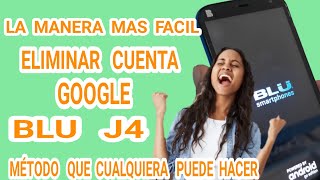 Eliminar cuenta google blu j4  j170eq/ Como quitar cuenta google blu j4  2023