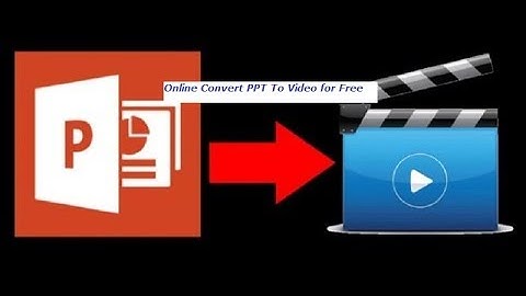 Online Convert Powerpoint to Video for Free
