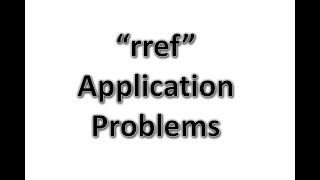 "rref" Application Problems (old) screenshot 5
