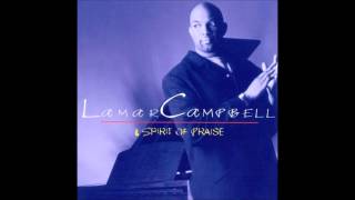 Let The Anointing : Lamar Campbell & Spirit Of Praise