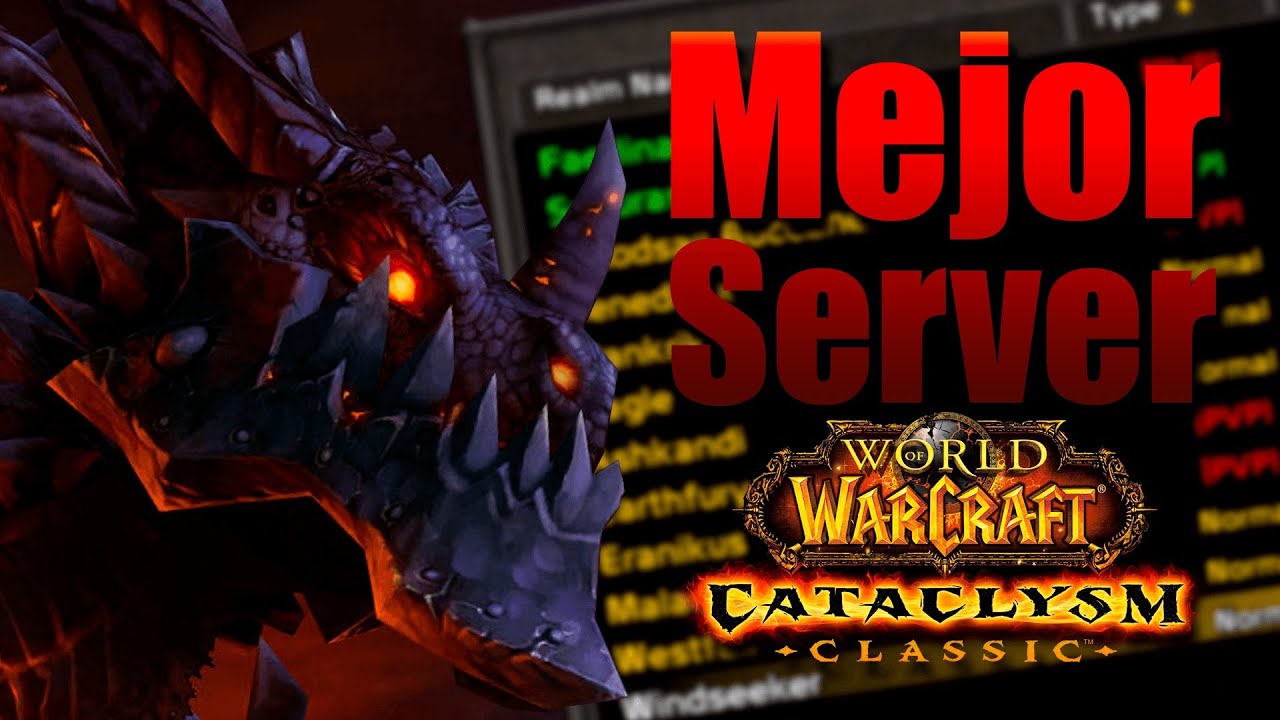 🤔Cual es el mejor servidor para jugar wow cataclismo clasico🔥 - YouTube