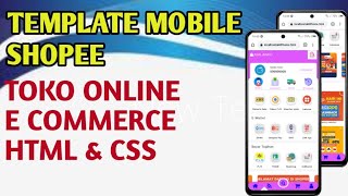 TEMPLATE Mobile Toko Online atau E-commerce dengan HTML CSS - WEB DESAIN ‼️