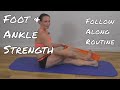 Foot & Ankle Strengthening Routine - Using a Theraband (Follow Along Video)