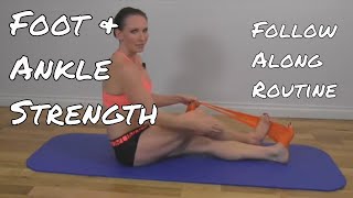 Foot & Ankle Strengthening Theraband Routine