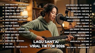 Lagu Pop Hits Indonesia Terbaru 2026  Album  Enak Didengar Saat Kerja U0026 Santai Pagi