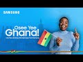 Samsung ghana osee yee promo