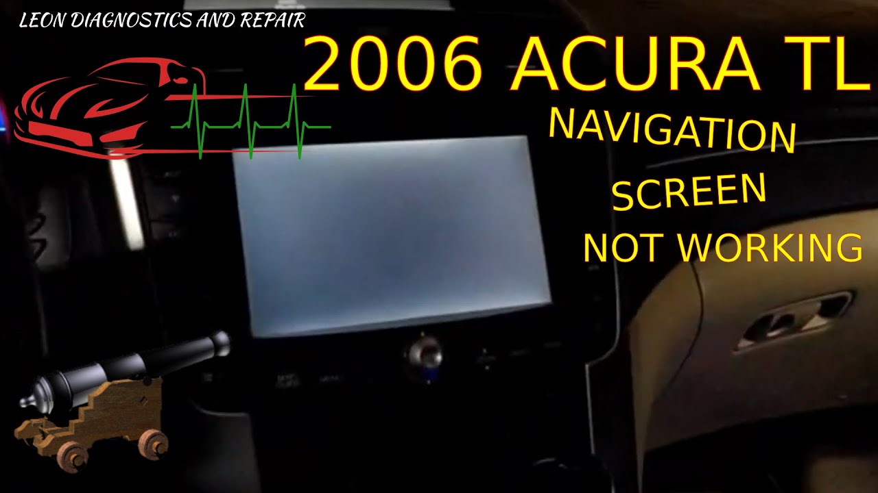 Acura TL GPS Screen Not Working part 1 - YouTube