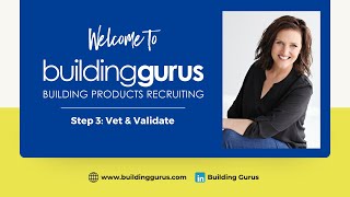 Step 3: Vet and Validate - 4 Stage Search Process
