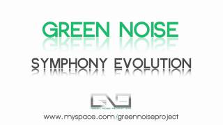 Green Noise - Symphony Evolution (TEASER)