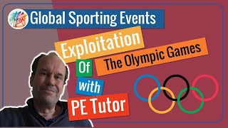 Exploitation of The Olympic Games - 5 Case Studies