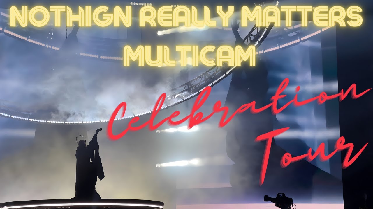 Madonna Celebration Tour | Nothing Really Matters mashup #Madonna # ...