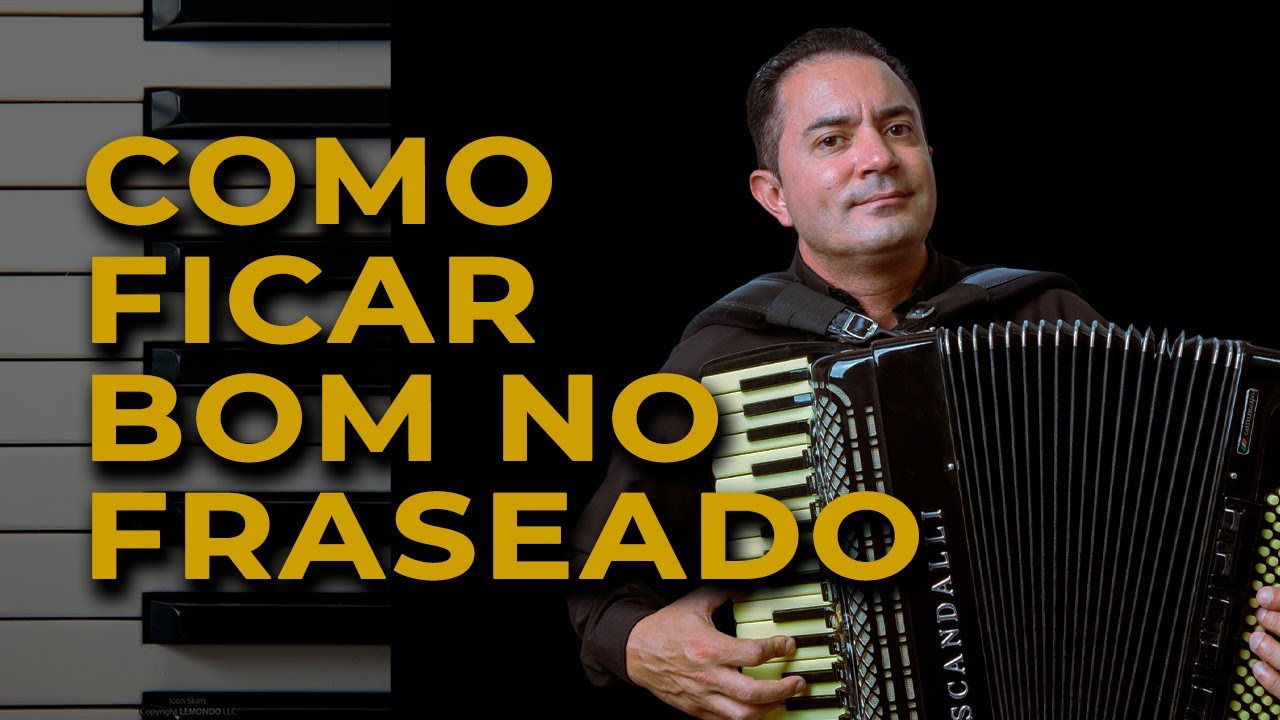 COMO FICAR BOM EM FRASEADOS NO ACORDEON | AULA DE ACORDEON