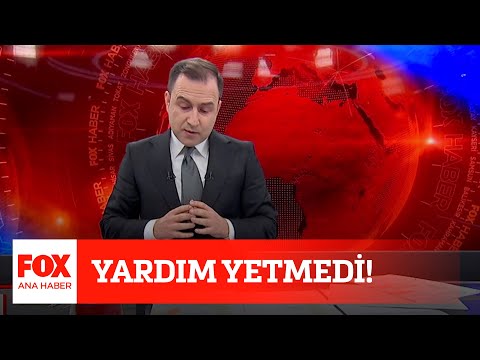 Yardım yetmedi! 15 Aralık 2020 Selçuk Tepeli ile FOX Ana Haber