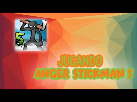 JUGANDO ANGER STICKMAN 5 TRAYENDOLO AL CANAL