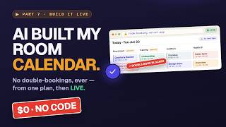 Watch AI build a real booking calendar (no double-bookings, ever) — live, $0, zero code