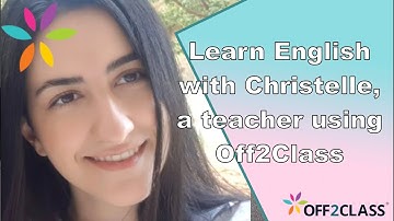 Learn English with Christelle, a teacher using Off2Class