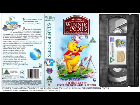 Winnie the Pooh's Most Grand Adventure (1997) . 13th October 1997 - UK VHS