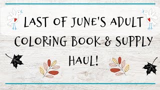 Last of June's Haul Video
