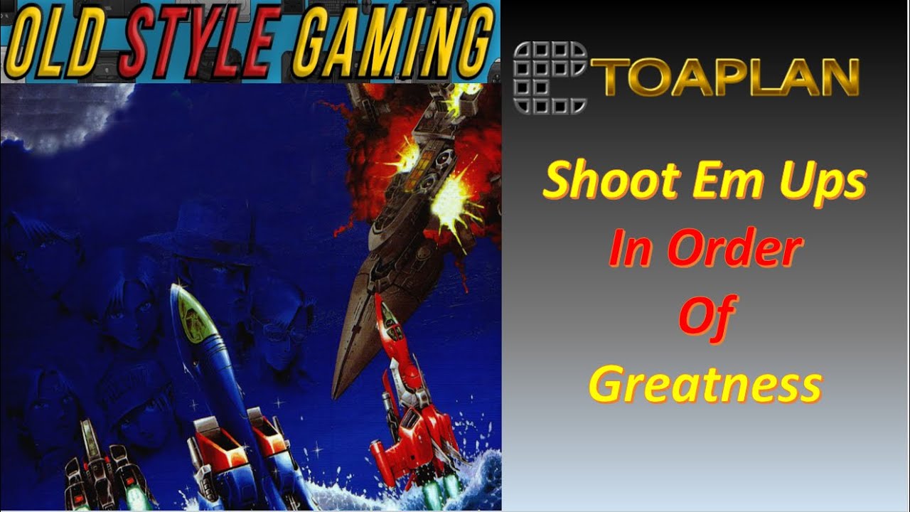 Best Arcade Shoot Em Ups - Toaplan