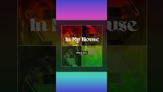 In My House #music #electronicmusic #housemusic #newmusic #producer #dj #deephouse #dancemusic