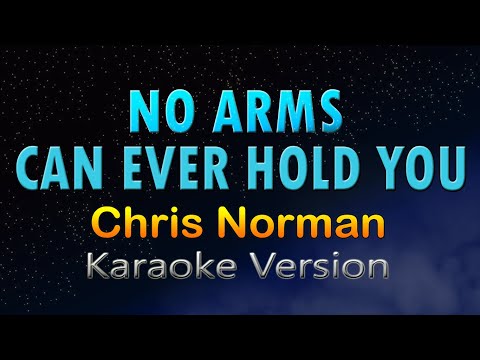 Video thumbnail for No Arms Can Ever Hold You Chris Norman