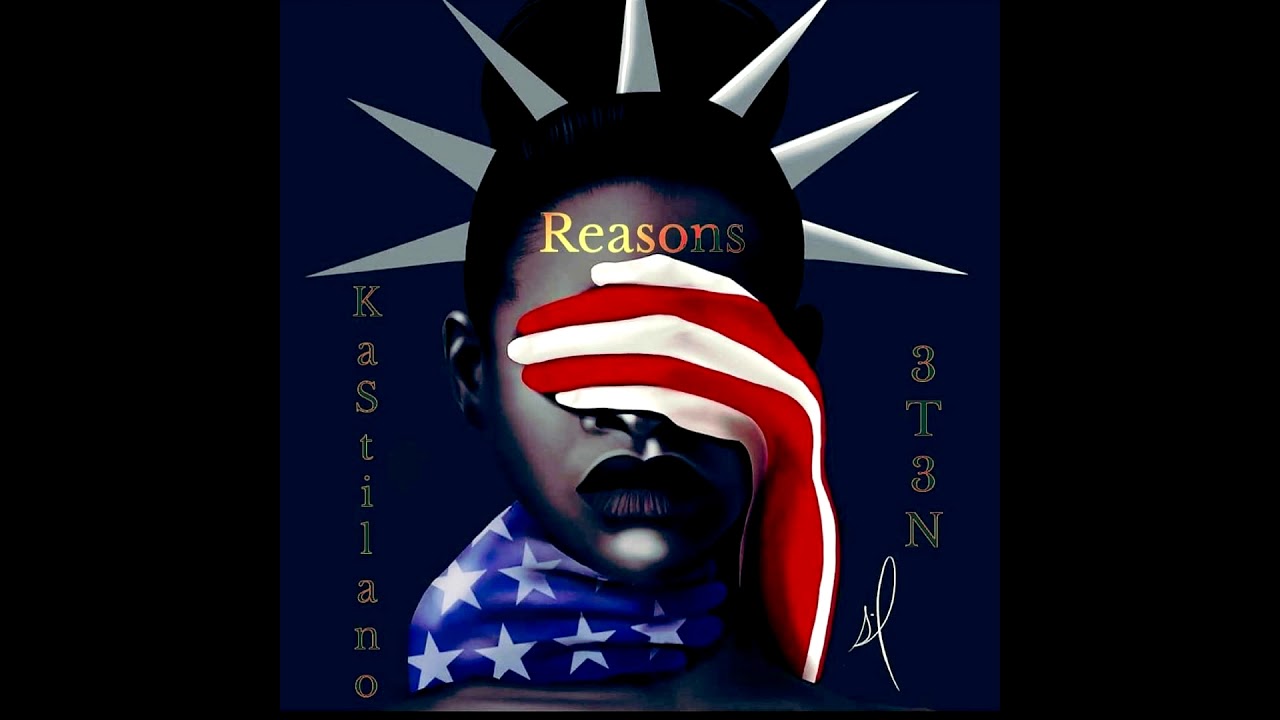 KaStilano-Reasons (feat. 3T3N)