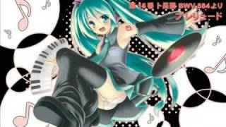 Book 2-15 BWV 884  Bach Well-Tempered Clavier 初音ミク 平均律クラヴィーア曲集