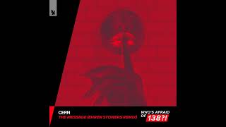 Cern - The Message - Ehren Stowers Extended Remix