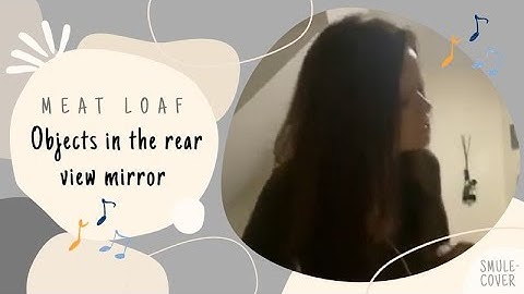 Meat Loaf | Objects in the rear view mirror