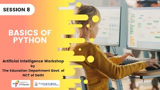 Session 8: Basics of Python | CBSE AI Skill Course Sessions