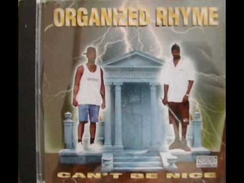 洋楽 Organized Rhyme Can't Be Nice Organized Rhyme - Cant Be Nice [Shreveport, LA, 199x] - YouTube