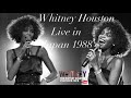 05 Whitney Houston Where Do Broken Hearts Go Live In Tokyo Japan 1988 05 Whitney Houston Where Do Broken Hearts Go Live In Tokyo Japan 1988