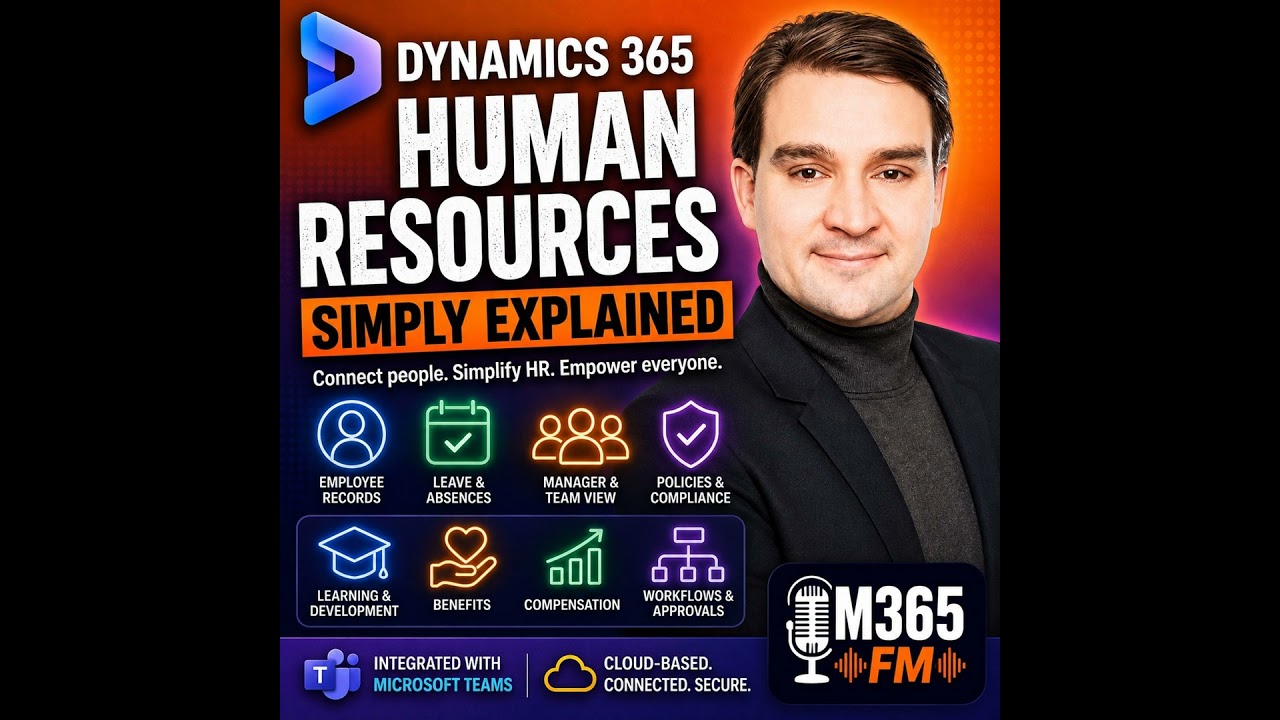 Dynamics 365 Human Resources - Simply Explained