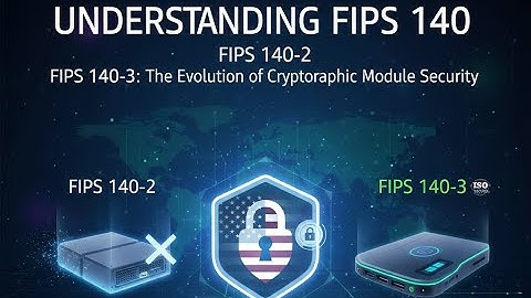 What is FIPS 140