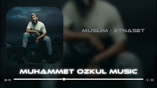 Dj Muhammet Özkul - Et Naset ( Arabic Remix )