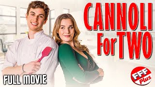 CANNOLI FOR TWO | Full ROMANTIC COMEDY Movie HD 4K