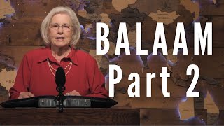 How Balaam Tricked Israel into Sin - Balaam Part 2 by Peggy Joyce Ruth Ministries - Psalm 91 3,820 views 4 months ago 30 minutes