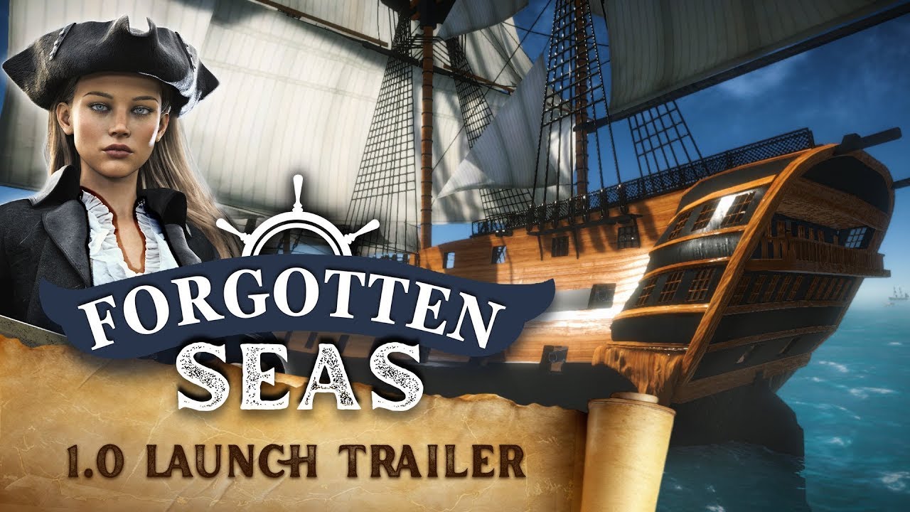 Forgotten Seas - 1.0 Launch Trailer