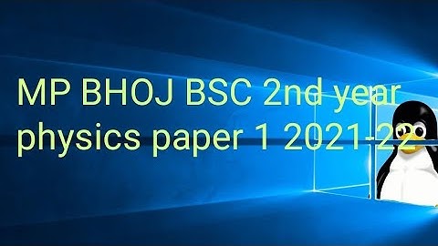 mp bhoj bsc second year assignment physics paper 1 ///subscribe please